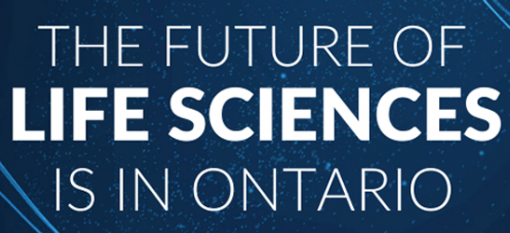 The future of life sciences is in Ontario
