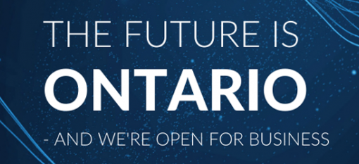 The future is Ontario and we're open for business