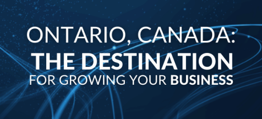 Ontario, Canada: The destination for growing your business